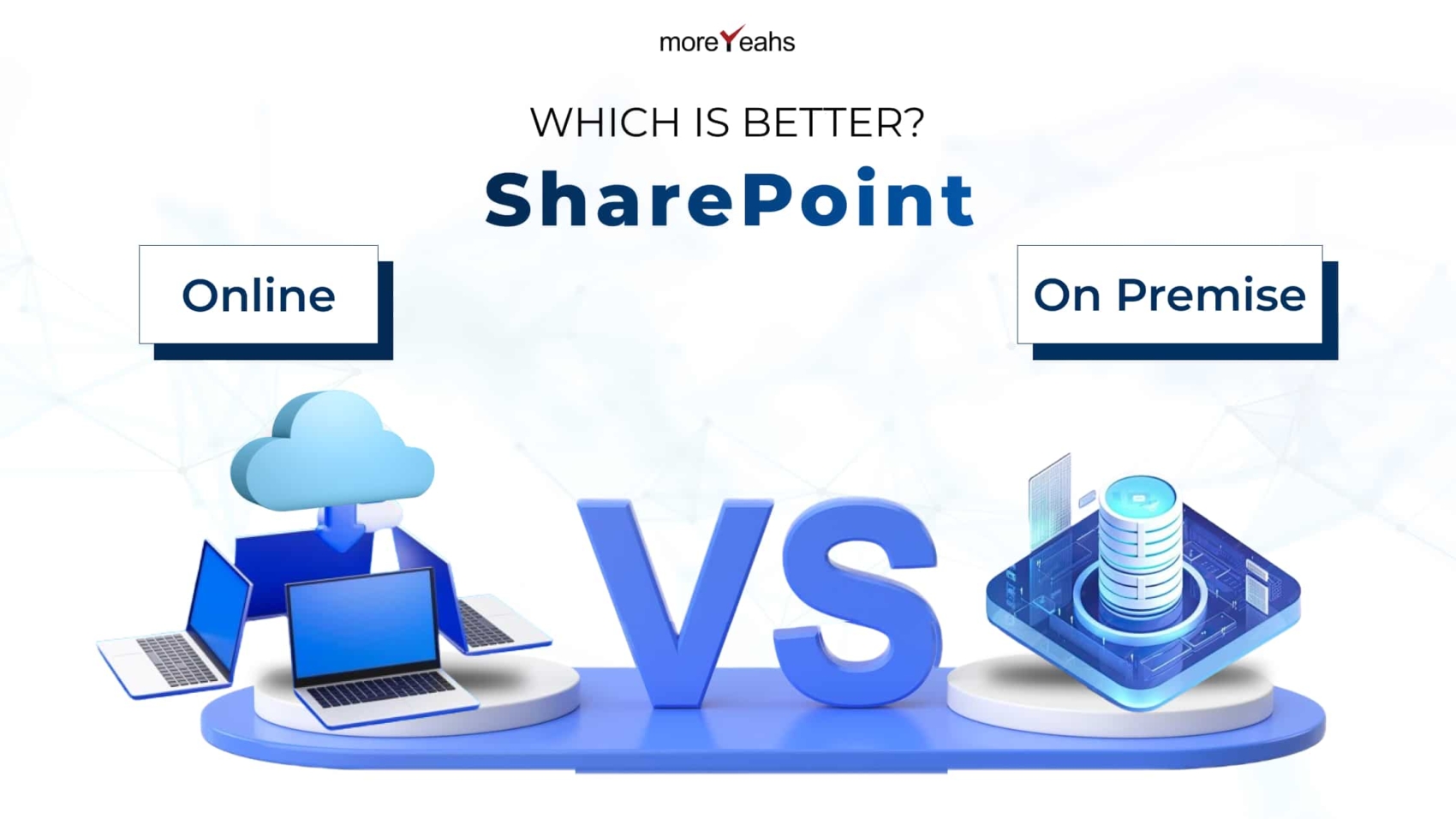 SharePoint on Premise vs. Online – Which is Better