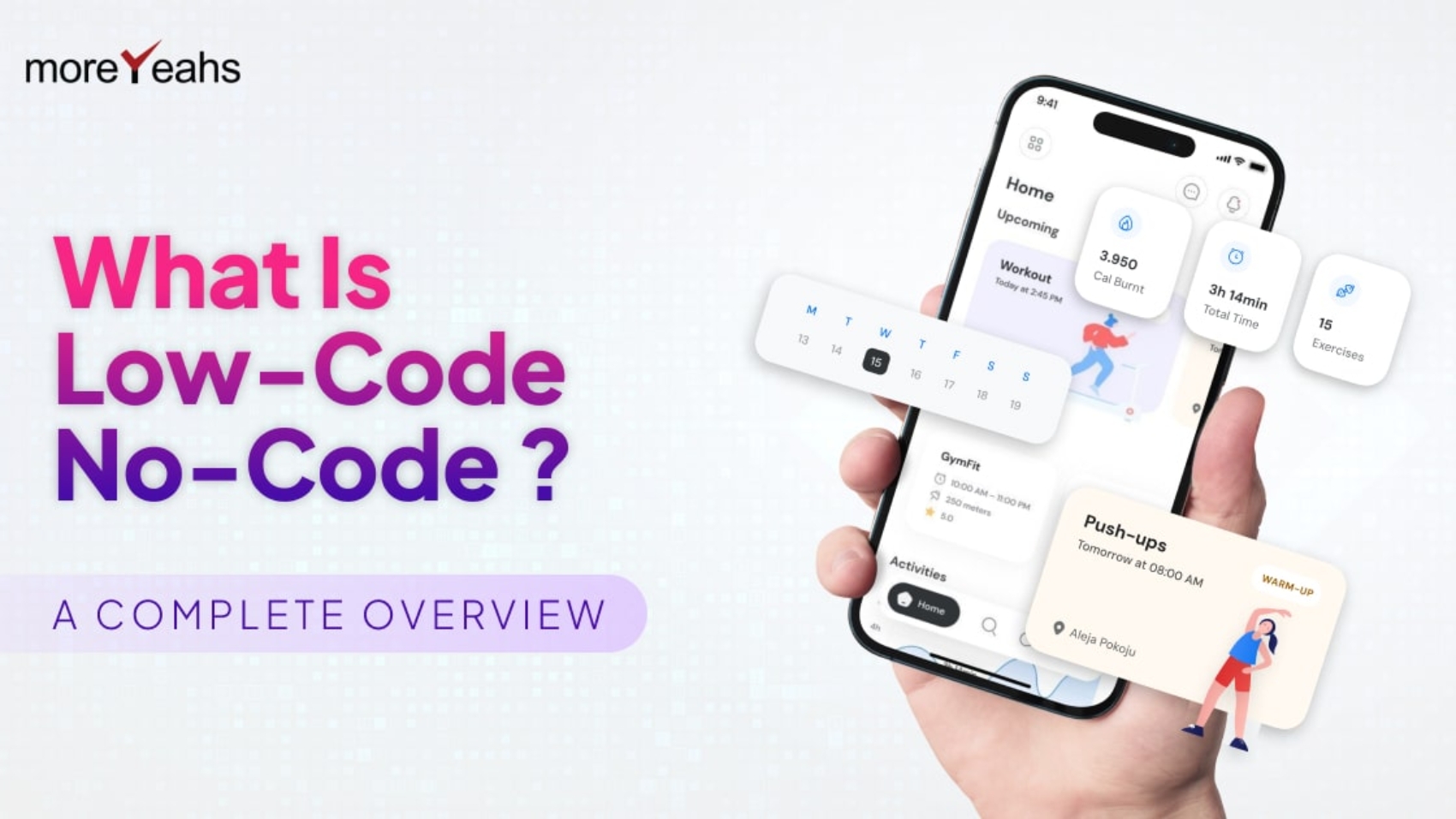 What is Low-Code No- Code A Complete Overview