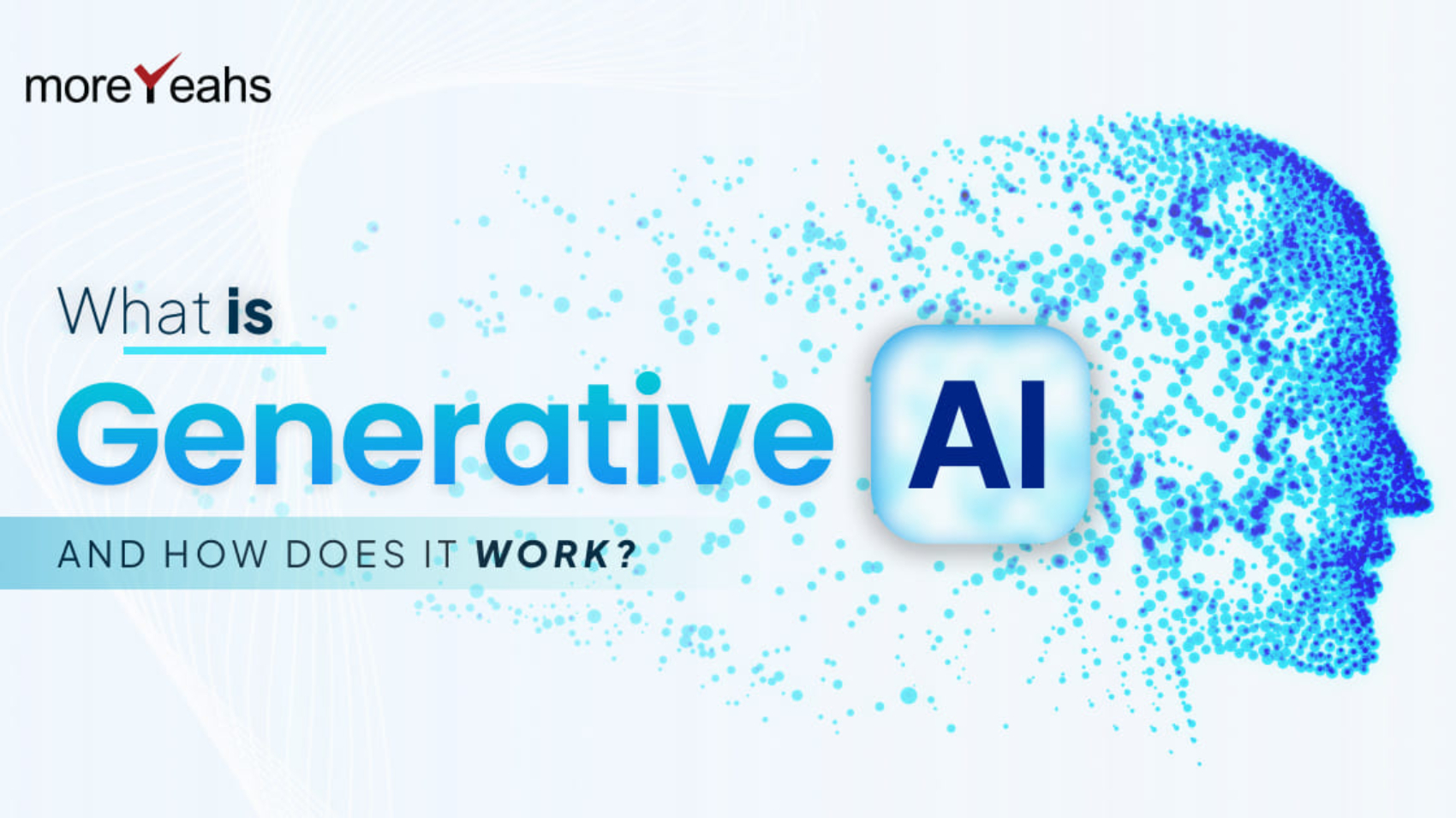 What is Generative AI and How Does it Work