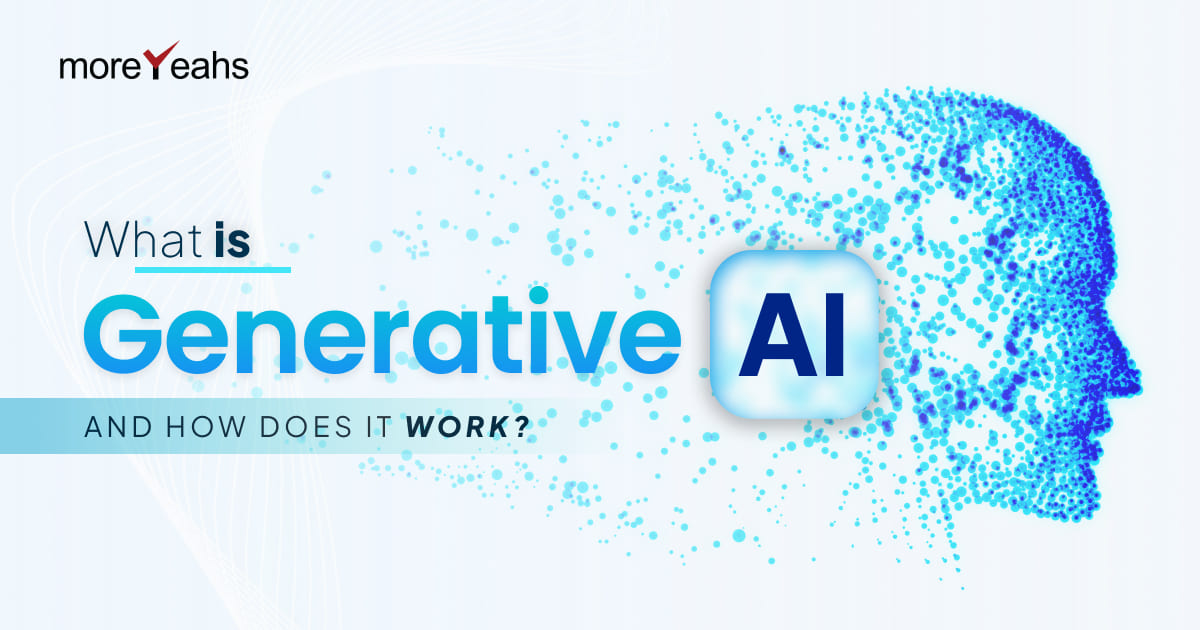 What is Generative AI and How Does it Work