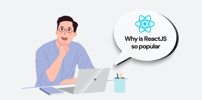 Why Is React So Popular